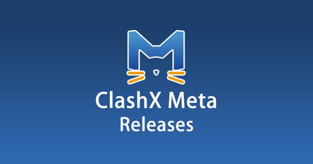 ClashX Meta Releases